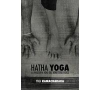 William Walker Ramacharaka Atkinson Hatha Yoga (Tascabile)