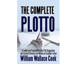 William Wallace Cook The Complete Plotto (Tascabile)