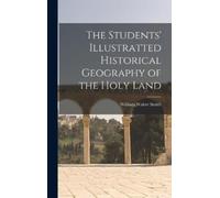 William Walter The Students' Illustratted Historical Geograp (Copertina rigida)