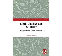 William Walters State Secrecy and Security (Tascabile) Interventions