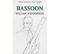 William Waterhouse Bassoon (Tascabile) Yehudi Menuhin Music Guides