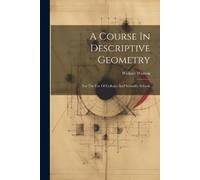 William Watson A Course In Descriptive Geometry (Tascabile)