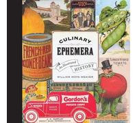 William Weaver Culinary Ephemera (Copertina rigida)