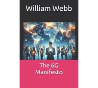The 6G Manifesto