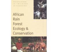 William Weber African Rain Forest Ecology and Conservation (Copertina rigida)