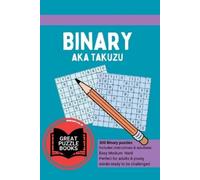 William Wesley Binary aka Takuzu Volume Two (Tascabile)