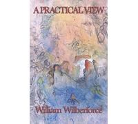 William Wilberforce A Practical View (Copertina rigida)