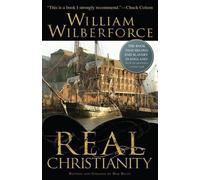 William Wilberforce Bob Beltz Real Christianity (Tascabile)