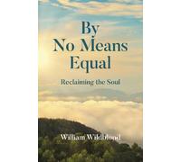 William Wildblood By No Means Equal (Tascabile)