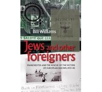 William Williams Jews and Other Foreigners (Tascabile)