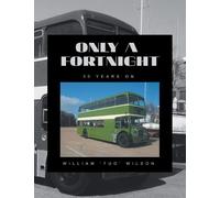 William Wilson Only a Fortnight (Tascabile)