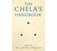 William Wilson Quinn The Chela's Handbook (Tascabile)