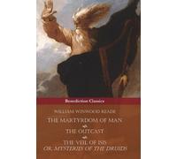 William Winwood The Martyrdom of Man, The Outcast, and The Ve (Copertina rigida)