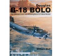 William Wolf Douglas B-18 Bolo (Copertina rigida)