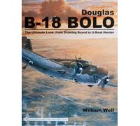 William Wolf Douglas B-18 Bolo (Copertina rigida)