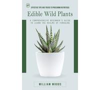 William Woods Edible Wild Plants (Tascabile)