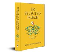William Wordsworth 100 Selected Poems, William Wordsworth (Copertina rigida)