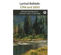 William Wordsworth Lyrical Ballads- 1798 and 1800 (Copertina rigida)