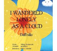 William Wordsworth Ngj Schlieve I Wandered Lonely As A Cloud (Copertina rigida)