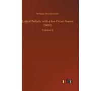 William Wordsworth Samuel Taylo Lyrical Ballads, With a Few Other P (Tascabile)