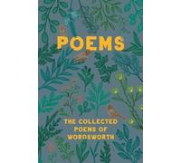 William Wordsworth The Collected Poems of Wordsworth (Tascabile)
