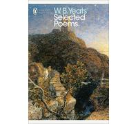William Yeats Selected Poems (Tascabile) Penguin Modern Classics
