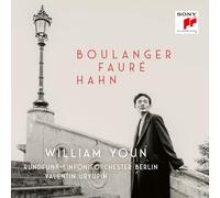 Youn, William Boulanger, Fauré, Hahn (CD)
