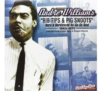 Andre Williams Rib Tips & Pig Snoots (Vinyl LP)