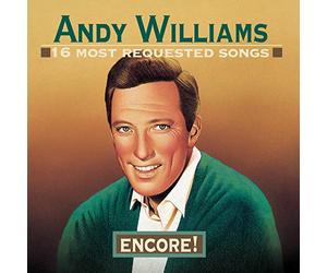 Williams, Andy - 16 Most Requested Songs: Encore
