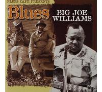 Williams, Big Joe - Blues Cafe Presents