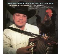 Williams, Bradley Jaye - Tex-Mex Gumbo