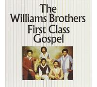 Williams Brothers - First Class Gospel