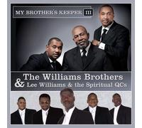 Williams Brothers - My Brother's Keeper Iii