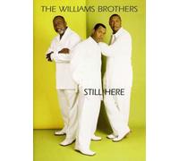 Williams Brothers - Still Here