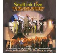 Williams Brothers & Superstar Friends - Soullink Live