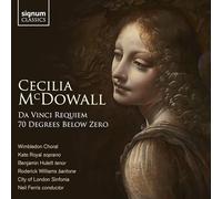 Cecilia McDowall Cecilia McDowall: Da Vinci Requiem/70 Degrees Below Zero (CD)