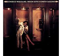 Williams, Deniece - When Love Comes Calling