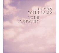 Williams, Devon - Your Sympathy