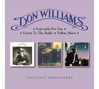 Don Williams Especially for You/Listen to the Radio/Yellow Moon (CD) Album