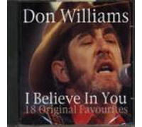 WILLIAMS, DON - I BELIEVE IN YOU