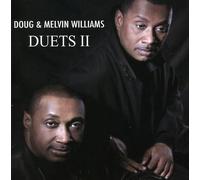 Williams, Doug & Melvin - Vol. 2-Duets