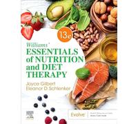 Williams' Essentials of Nutrition and Diet Therapy