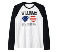 Williams Family Heritage È nel Mio Dna Patriotic USA Maglia con Maniche Raglan