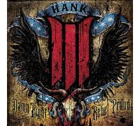Williams,Hank 3 - Damn Right Rebel Proud