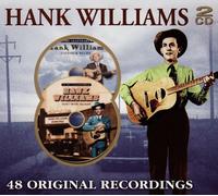 WILLIAMS, HANK - 48 ORIGINAL RECORDINGS