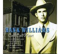 Williams,Hank - Cold,Cold Heart