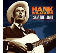 Hank Williams I Saw the Light: The Unreleased Recordings (Vinyl LP) 12" Album