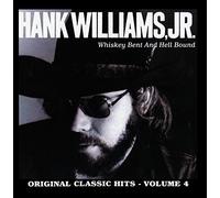 Williams, Hank Jr. - Vol. 4-Whiskey Bent & Hell