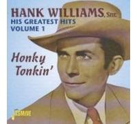 Williams, Hank Sr. - Vol. 1-Greatest Hits-Honky Ton