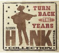 Williams, Hank - Turn Back The Years (3 CD)